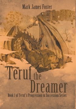 portada Teruf the Dreamer: Book 1 of Teruf's Progression in Succession Series (in English)