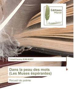 portada Dans la peau des mots (Les Muses éspérantes) (en Francés)