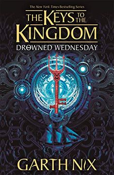 portada Drowned Wednesday: 3 (Keys to the Kingdom) (en Inglés)