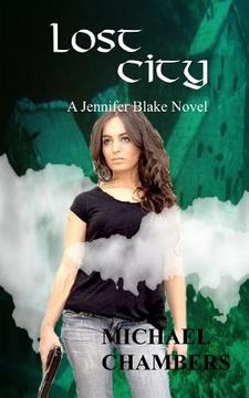portada Lost City: A Jennifer Blake Novel (en Inglés)