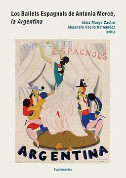 portada Ballets Espagnols de Antonia Merce, la Argentina, los