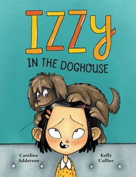 portada Izzy in the Doghouse (en Inglés)
