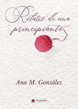 portada Relatos de una Principiante (in Spanish)