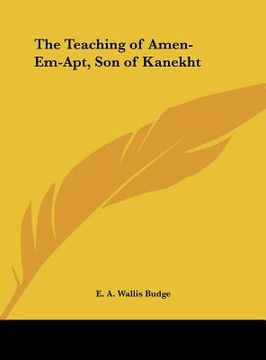 portada the teaching of amen-em-apt, son of kanekht (in English)
