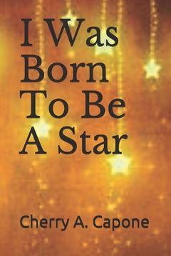 portada I Was Born To Be A Star (en Inglés)