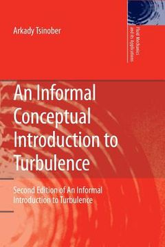 portada an informal conceptual introduction to turbulence: second edition of an informal introduction to turbulence (en Inglés)
