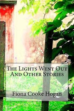 portada The Lights Went Out And Other Stories (en Inglés)