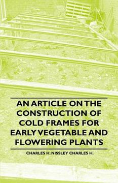 portada an article on the construction of cold frames for early vegetable and flowering plants (in English)