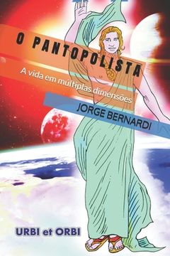 portada O Pantopolista: A vida em múltiplas dimensões (en Portugués)