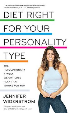 portada Diet Right for Your Personality Type: The Revolutionary 4-Week Weight-Loss Plan That Works for you 