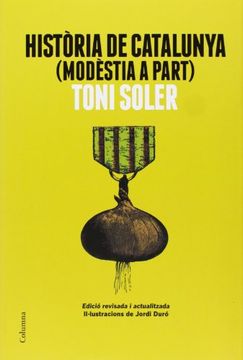 portada Història De Catalunya (Modèstia A Part) (Columna Librerias) (in Catalá)