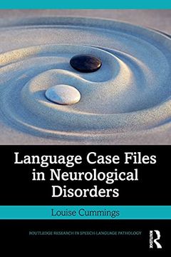 portada Language Case Files in Neurological Disorders (Routledge Research in Speech-Language Pathology) (en Inglés)