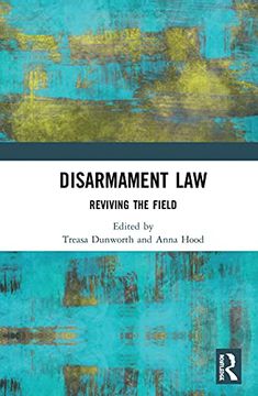 portada Disarmament Law: Reviving the Field (in English)