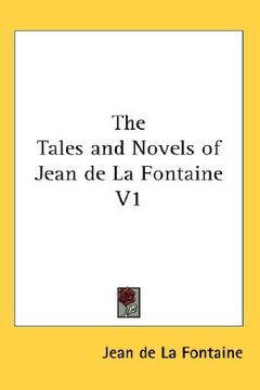 portada the tales and novels of jean de la fontaine v1 (in English)