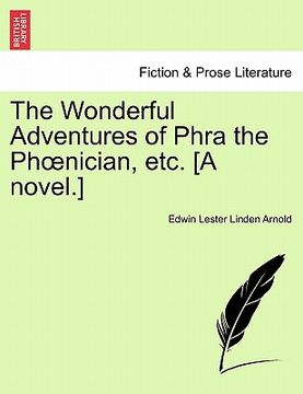 portada the wonderful adventures of phra the ph nician, etc. [a novel.] (en Inglés)