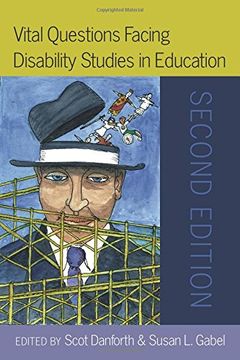 portada 20: Vital Questions Facing Disability Studies in Education: Second Edition