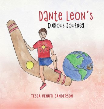 portada Dante Leon's Curious Journey: A boys' anatomy and puberty book (en Inglés)