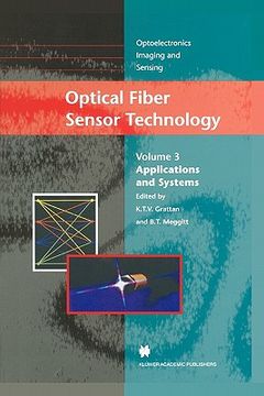 portada optical fiber sensor technology: volume 3: applications and systems (en Inglés)