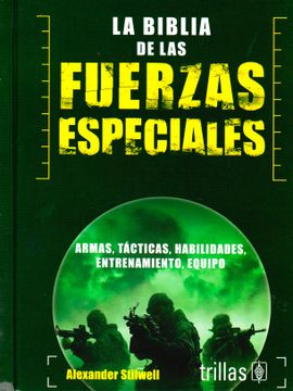 portada La Biblia de las Fuerzas Especiales (in Spanish)