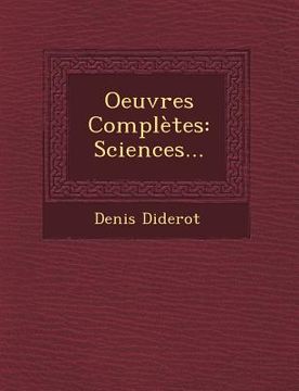 portada Oeuvres Complètes: Sciences...
