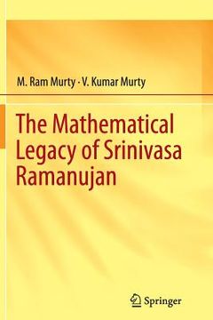 portada The Mathematical Legacy of Srinivasa Ramanujan (in English)