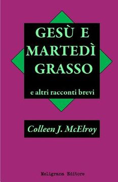 portada Gesu' e Martedi' Grasso e altri racconti brevi (in Italian)