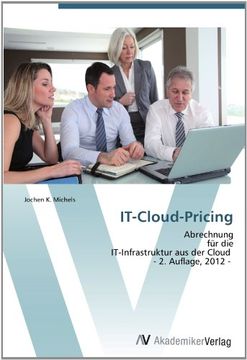 portada IT-Cloud-Pricing: Abrechnung  für die  IT-Infrastruktur aus der Cloud   - 2. Auflage, 2012 -