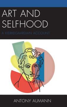 portada Art and Selfhood: A Kierkegaardian Account (en Inglés)