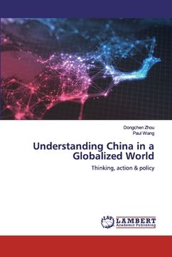 portada Understanding China in a Globalized World (en Inglés)