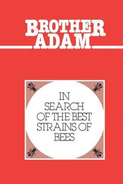 portada brother adam- in search of the best strains of bees (en Inglés)