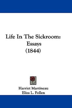 portada life in the sickroom: essays (1844)