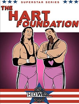portada Superstar Series: The Hart Foundation (en Inglés)