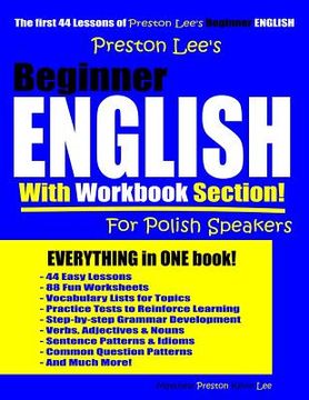 portada Preston Lee's Beginner English With Workbook Section For Polish Speakers (en Inglés)
