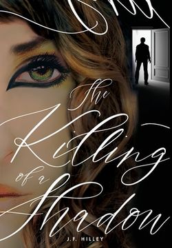 portada The Killing of a Shadow (en Inglés)