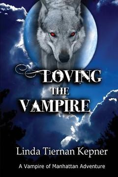 portada Loving the Vampire (en Inglés)