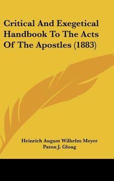 portada critical and exegetical handbook to the acts of the apostles (1883) (en Inglés)