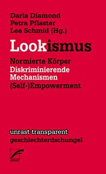 portada Lookismus: Normierte Krper - Diskriminierende Mechanismen - (Self-)Empowerment (en Alemán)
