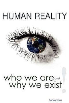 portada human reality--who we are and why we exist (in English)