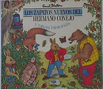 Libro Los Zapatos Nuevos del Hermano Conejo De Enid Blyton