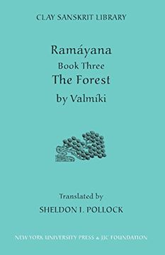 portada Ramayana Book Three: The Forest: Forest bk. 3 (Clay Sanskrit Library) (in English)