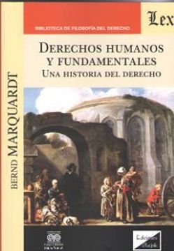 portada Derechos Humanos y Fundamentales. Una Historia del Derecho