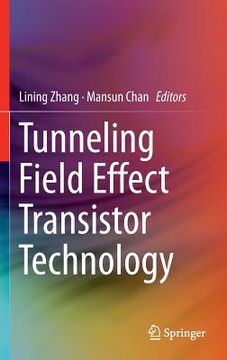 portada Tunneling Field Effect Transistor Technology (en Inglés)