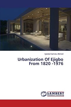portada Urbanization of Ejigbo from 1820 -1976