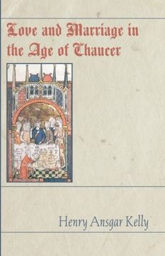 portada Love and Marriage in the age of Chaucer 