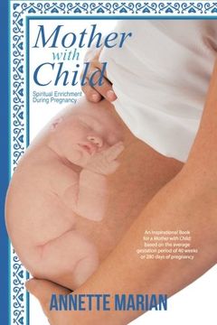 portada Mother with Child: Spiritual Enrichment During Pregnancy