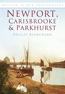 portada Newport, Carisbrooke Parkhurst (en Inglés)