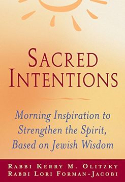 portada Sacred Intentions: Morning Inspiration to Strengthen the Spirit Based on the Jewish Wisdom Tradition (in English)
