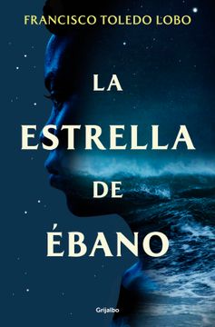 portada LA ESTRELLA DE EBANO (in Spanish)