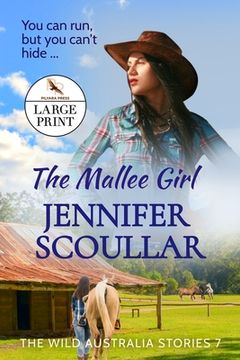 portada The Mallee Girl - Large Print (en Inglés)