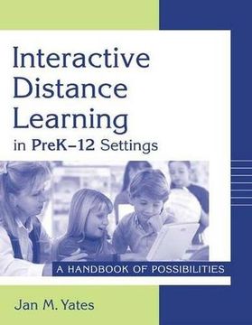 portada Interactive Distance Learning in Prek-12 Settings: A Handbook of Possibilities (en Inglés)